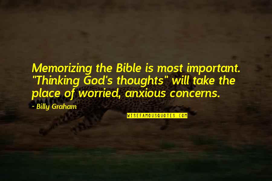 Mcgilberry Mechanical Heating Quotes By Billy Graham: Memorizing the Bible is most important. "Thinking God's