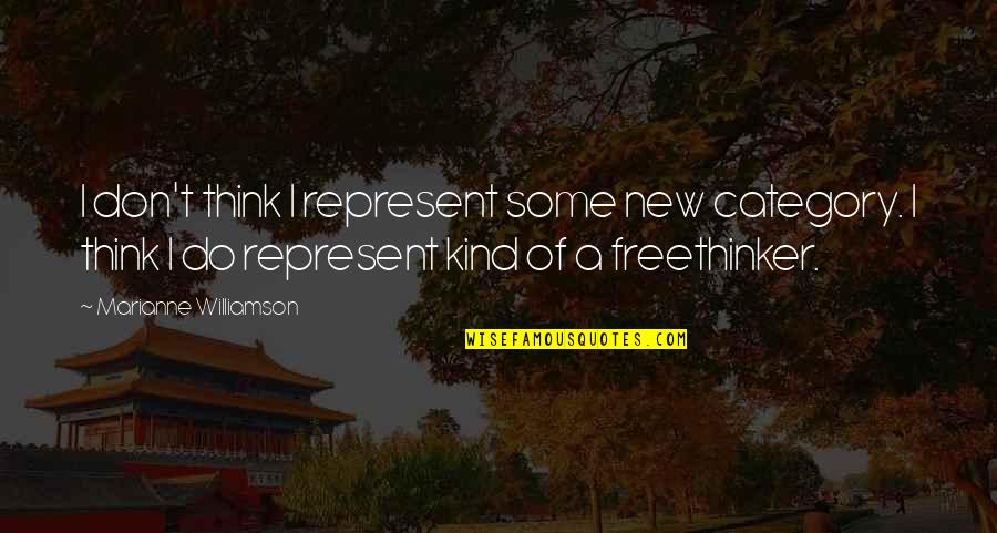 Mckernan Packaging Quotes By Marianne Williamson: I don't think I represent some new category. Mckernan Packaging Quotes By Marianne Williamson: I don't think I represent some new category.