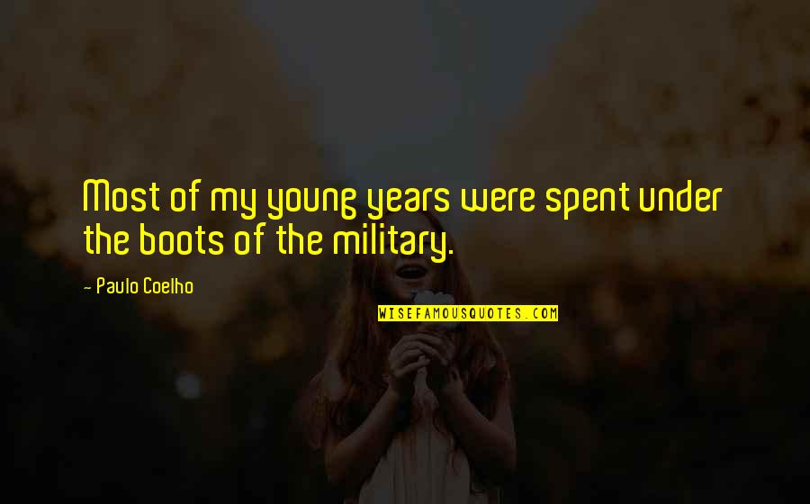 Mcpon Black Quotes By Paulo Coelho: Most of my young years were spent under