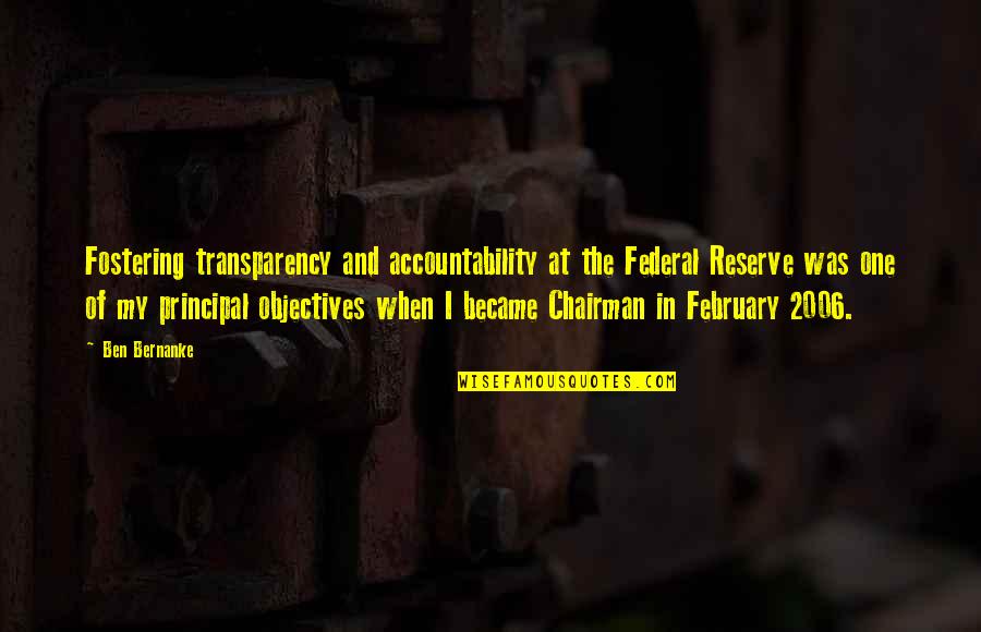 Mcwatters Terry Quotes By Ben Bernanke: Fostering transparency and accountability at the Federal Reserve
