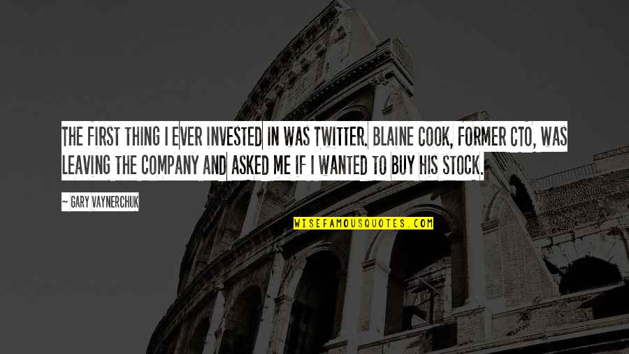 Me For Twitter Quotes By Gary Vaynerchuk: The first thing I ever invested in was