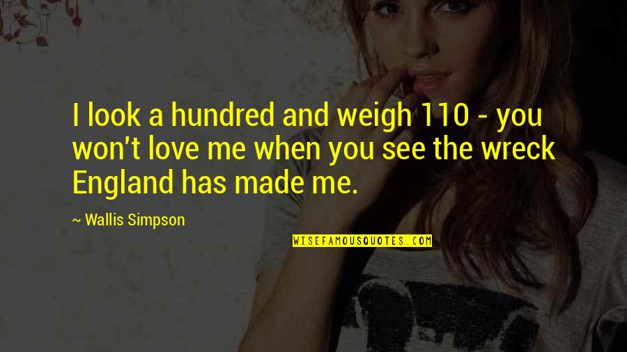 Mean Well Lpv 100 24 Quotes By Wallis Simpson: I look a hundred and weigh 110 - Mean Well Lpv 100 24 Quotes By Wallis Simpson: I look a hundred and weigh 110 -