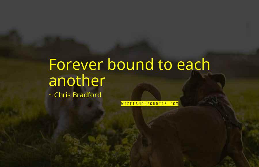 Meddey Quotes By Chris Bradford: Forever bound to each another