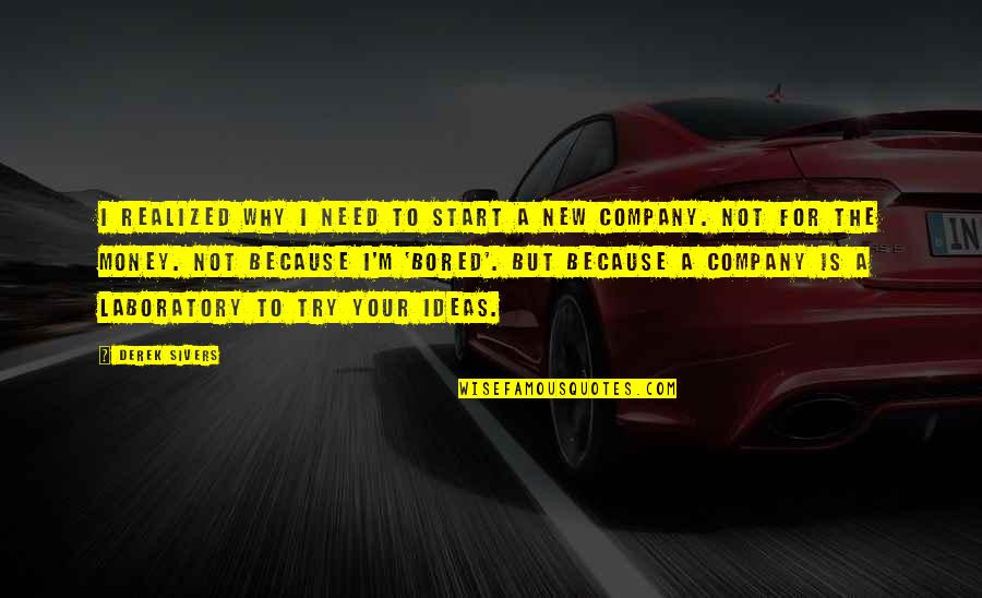 Medial Meniscus Quotes By Derek Sivers: I realized why I need to start a Medial Meniscus Quotes By Derek Sivers: I realized why I need to start a