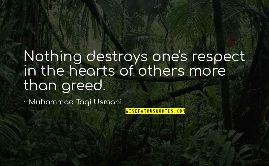 Mediaocrity Quotes By Muhammad Taqi Usmani: Nothing destroys one's respect in the hearts of Mediaocrity Quotes By Muhammad Taqi Usmani: Nothing destroys one's respect in the hearts of