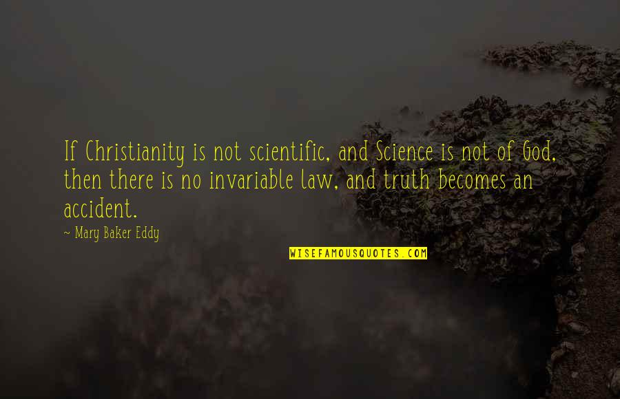 Mediocre Minds Quote Quotes By Mary Baker Eddy: If Christianity is not scientific, and Science is Mediocre Minds Quote Quotes By Mary Baker Eddy: If Christianity is not scientific, and Science is