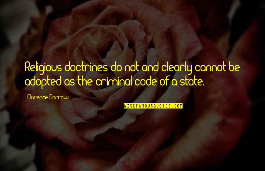 Medtech Wristbands Quotes By Clarence Darrow: Religious doctrines do not and clearly cannot be Medtech Wristbands Quotes By Clarence Darrow: Religious doctrines do not and clearly cannot be