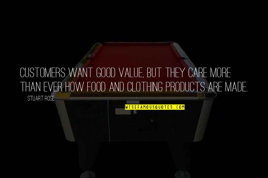 Meemic Auto Insurance Quote Quotes By Stuart Rose: Customers want good value, but they care more