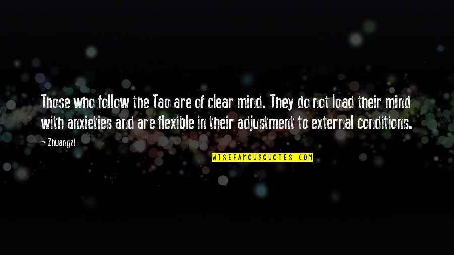 Meenas Curacao Quotes By Zhuangzi: Those who follow the Tao are of clear Meenas Curacao Quotes By Zhuangzi: Those who follow the Tao are of clear