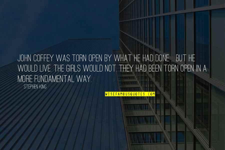 Meervoud Van Quotes By Stephen King: John Coffey was torn open by what he