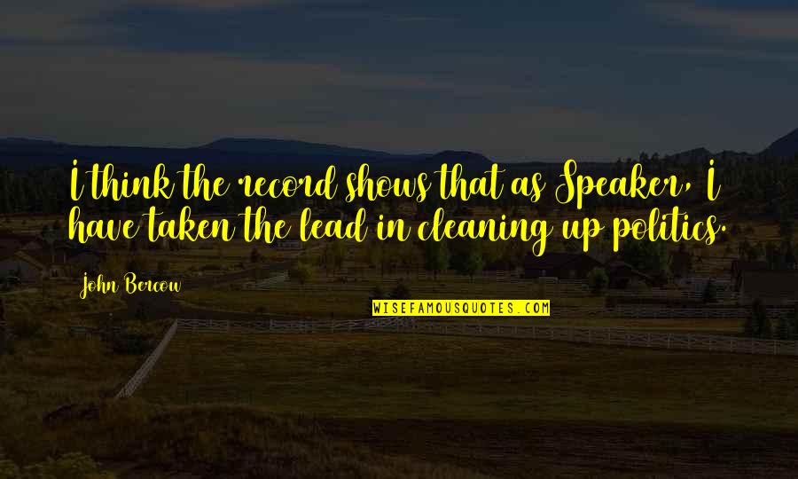 Meeting Your Needs Quotes By John Bercow: I think the record shows that as Speaker, Meeting Your Needs Quotes By John Bercow: I think the record shows that as Speaker,