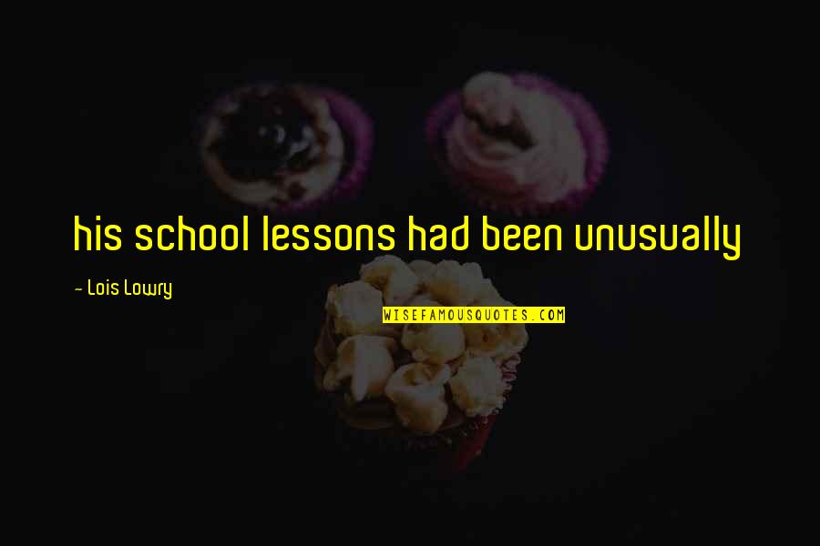 Megersa Protestant Quotes By Lois Lowry: his school lessons had been unusually Megersa Protestant Quotes By Lois Lowry: his school lessons had been unusually