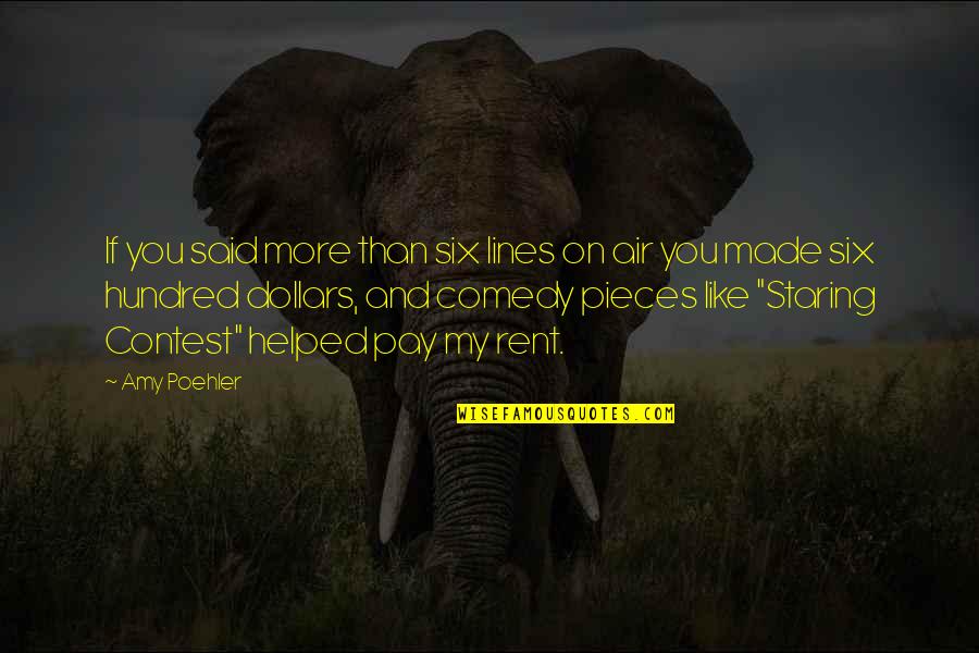 Meghna Raj Quotes By Amy Poehler: If you said more than six lines on Meghna Raj Quotes By Amy Poehler: If you said more than six lines on