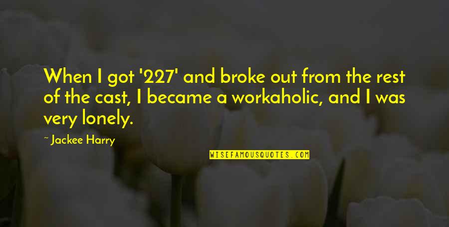 Mehcad Brooks Quotes By Jackee Harry: When I got '227' and broke out from