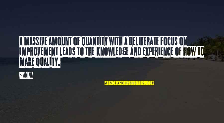 Meidenkast Quotes By An Na: A massive amount of quantity with a deliberate Meidenkast Quotes By An Na: A massive amount of quantity with a deliberate