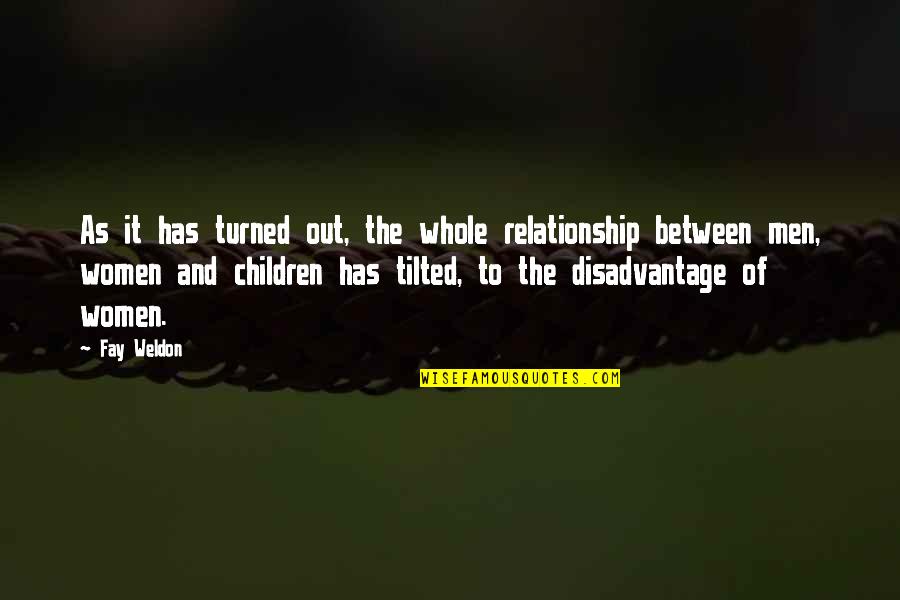 Melati Wijsen Quotes By Fay Weldon: As it has turned out, the whole relationship Melati Wijsen Quotes By Fay Weldon: As it has turned out, the whole relationship