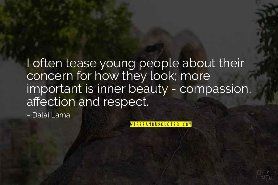 Melcul De Livada Quotes By Dalai Lama: I often tease young people about their concern