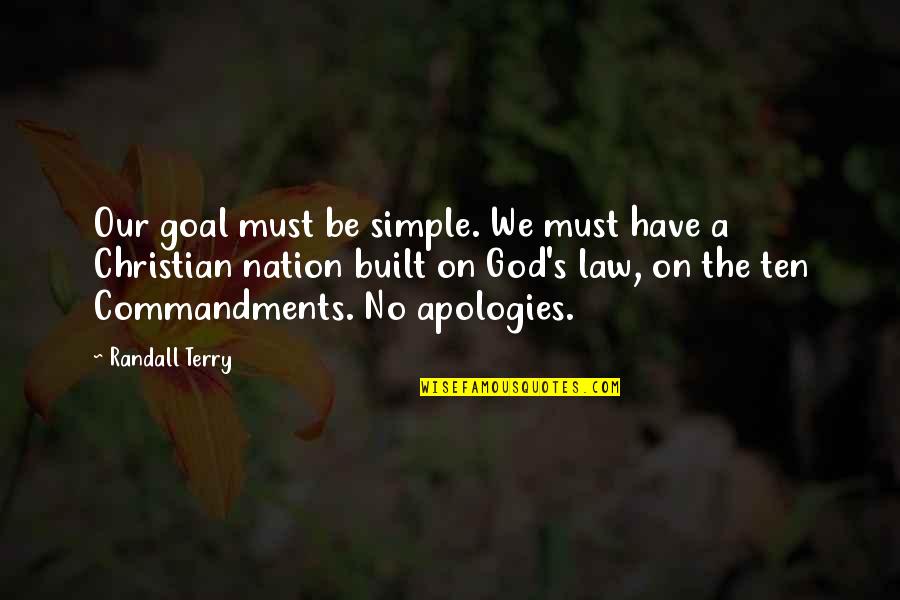 Melidonis Quotes By Randall Terry: Our goal must be simple. We must have Melidonis Quotes By Randall Terry: Our goal must be simple. We must have