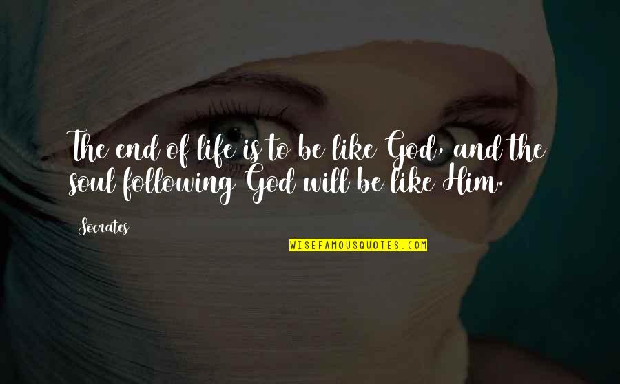 Mellanni Store Quotes By Socrates: The end of life is to be like
