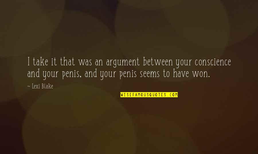 Meluka Supplements Quotes By Lexi Blake: I take it that was an argument between Meluka Supplements Quotes By Lexi Blake: I take it that was an argument between