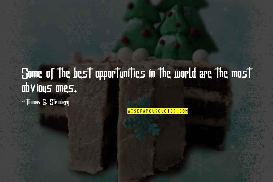 Membrio Quotes By Thomas G. Stemberg: Some of the best opportunities in the world Membrio Quotes By Thomas G. Stemberg: Some of the best opportunities in the world