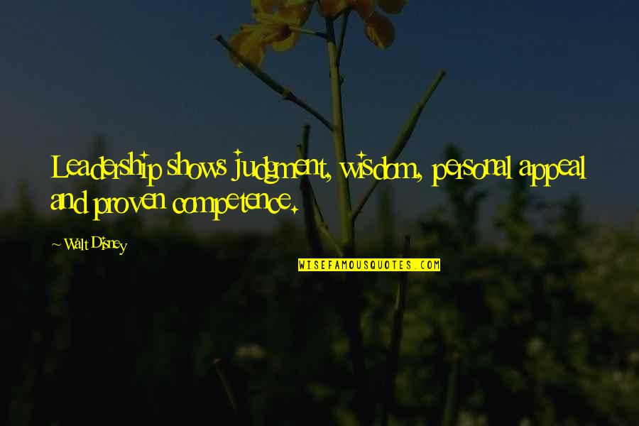 Meme Happy Wednesday Quotes By Walt Disney: Leadership shows judgment, wisdom, personal appeal and proven