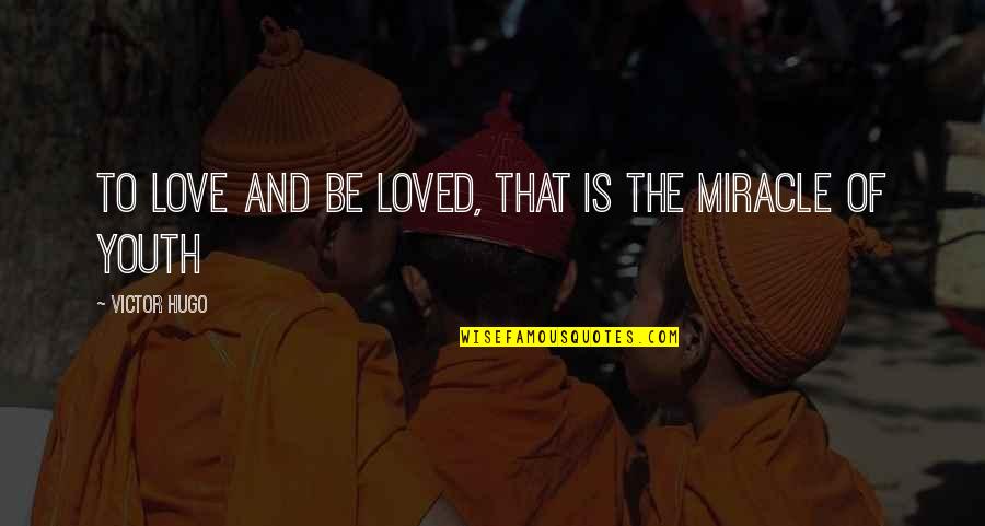 Memes Funny Military Quotes By Victor Hugo: To love and be loved, that is the Memes Funny Military Quotes By Victor Hugo: To love and be loved, that is the