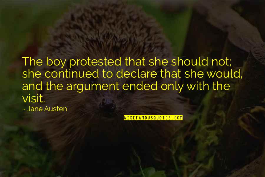 Memories Are Made Quote Quotes By Jane Austen: The boy protested that she should not; she Memories Are Made Quote Quotes By Jane Austen: The boy protested that she should not; she