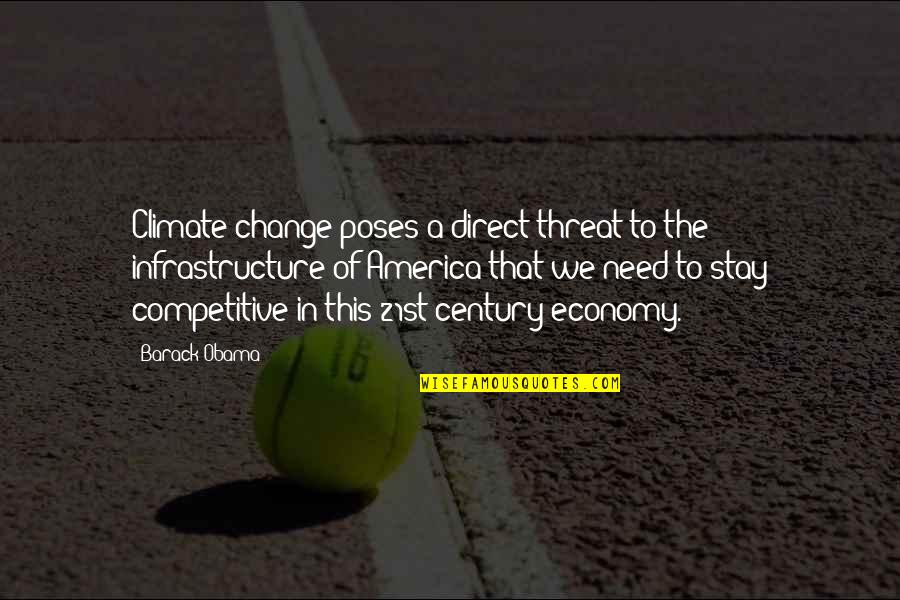 Memories Bible Quotes By Barack Obama: Climate change poses a direct threat to the Memories Bible Quotes By Barack Obama: Climate change poses a direct threat to the
