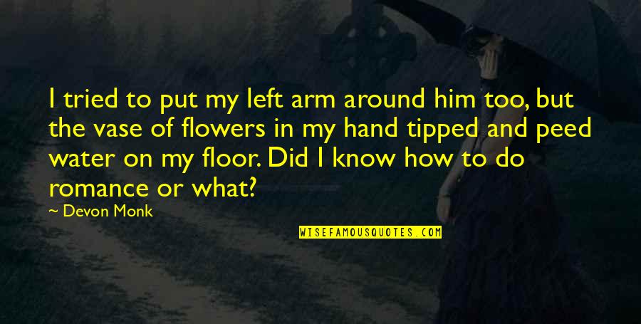 Memories Made Tumblr Quotes By Devon Monk: I tried to put my left arm around
