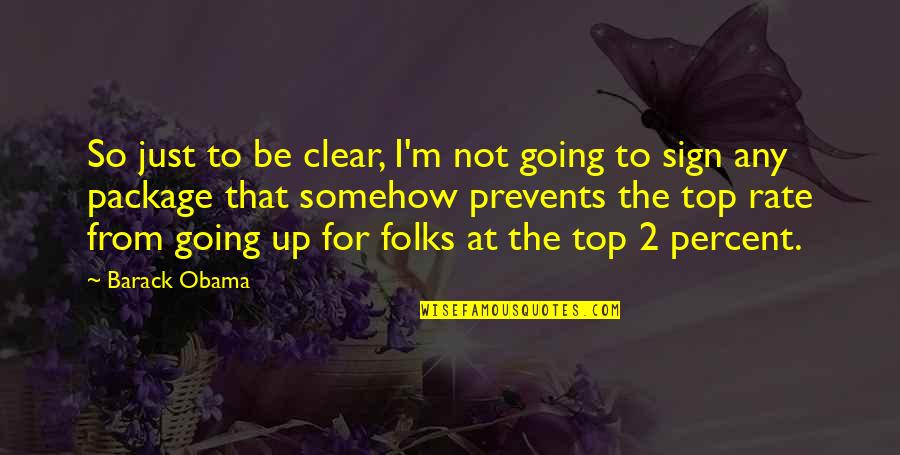 Memories Make Me Cry Quotes By Barack Obama: So just to be clear, I'm not going