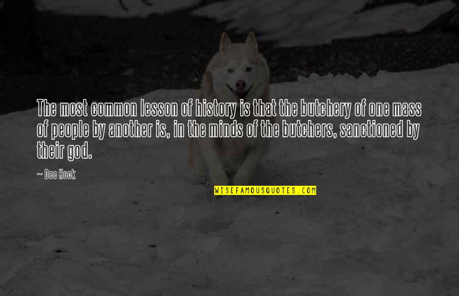 Memories With Car Quotes By Dee Hock: The most common lesson of history is that Memories With Car Quotes By Dee Hock: The most common lesson of history is that