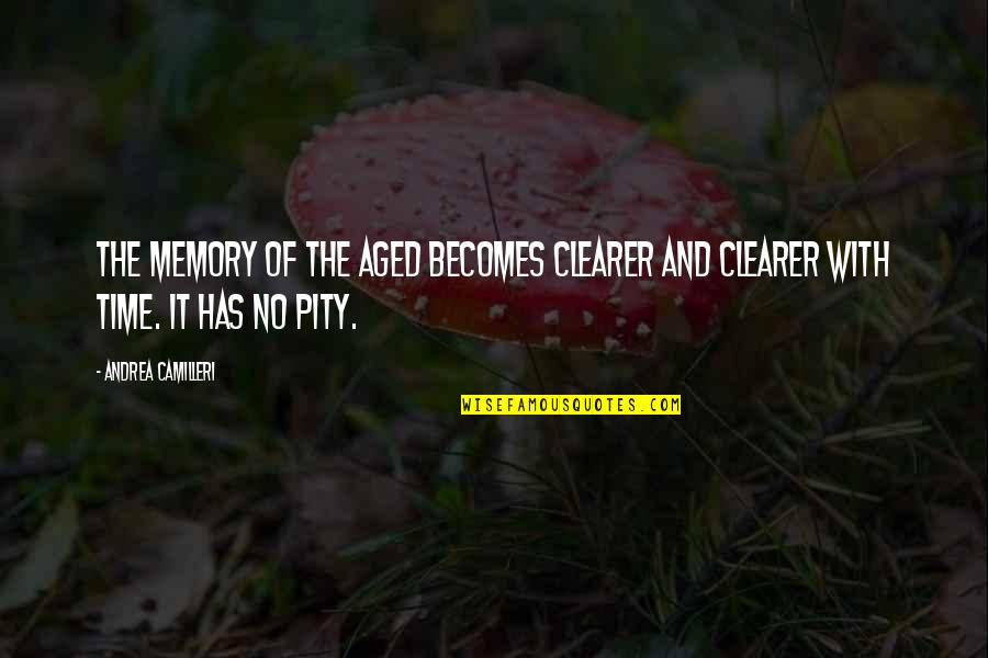 Memory And Time Quotes By Andrea Camilleri: The memory of the aged becomes clearer and