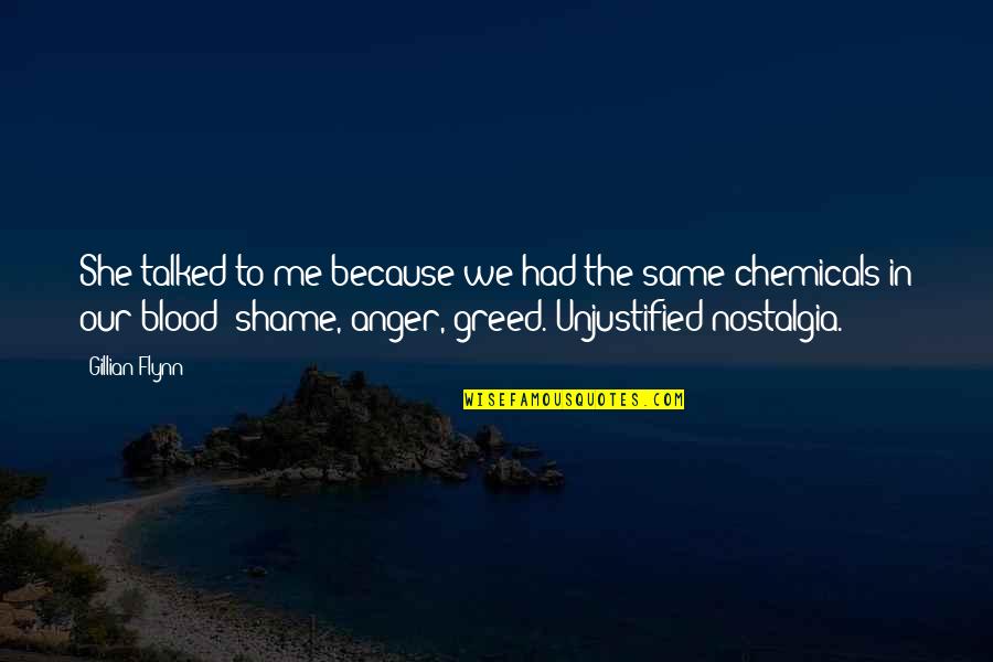 Mencerahkan Foto Quotes By Gillian Flynn: She talked to me because we had the Mencerahkan Foto Quotes By Gillian Flynn: She talked to me because we had the