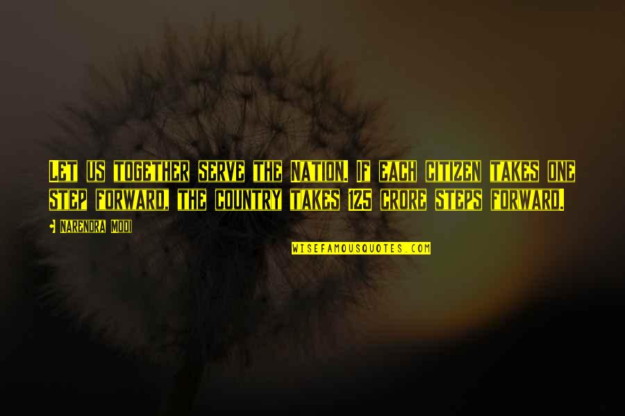 Mengurutkan Pecahan Quotes By Narendra Modi: Let us together serve the Nation. If each Mengurutkan Pecahan Quotes By Narendra Modi: Let us together serve the Nation. If each