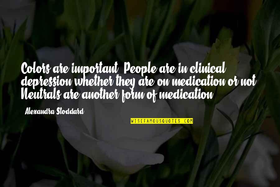 Mennekes 2175b Quotes By Alexandra Stoddard: Colors are important. People are in clinical depression Mennekes 2175b Quotes By Alexandra Stoddard: Colors are important. People are in clinical depression