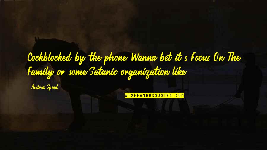 Mentionner Conjugaison Quotes By Andrea Speed: Cockblocked by the phone. Wanna bet it's Focus Mentionner Conjugaison Quotes By Andrea Speed: Cockblocked by the phone. Wanna bet it's Focus