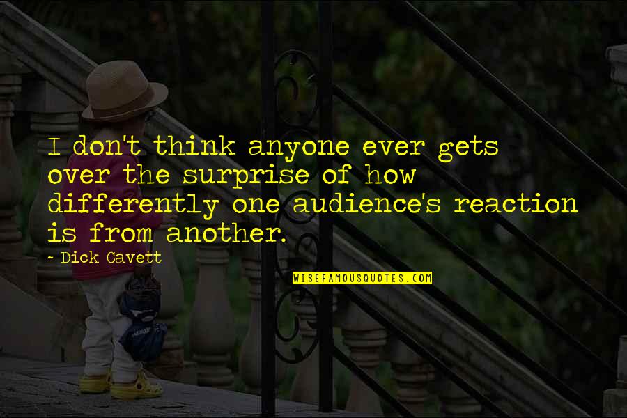 Mentr Quotes By Dick Cavett: I don't think anyone ever gets over the Mentr Quotes By Dick Cavett: I don't think anyone ever gets over the