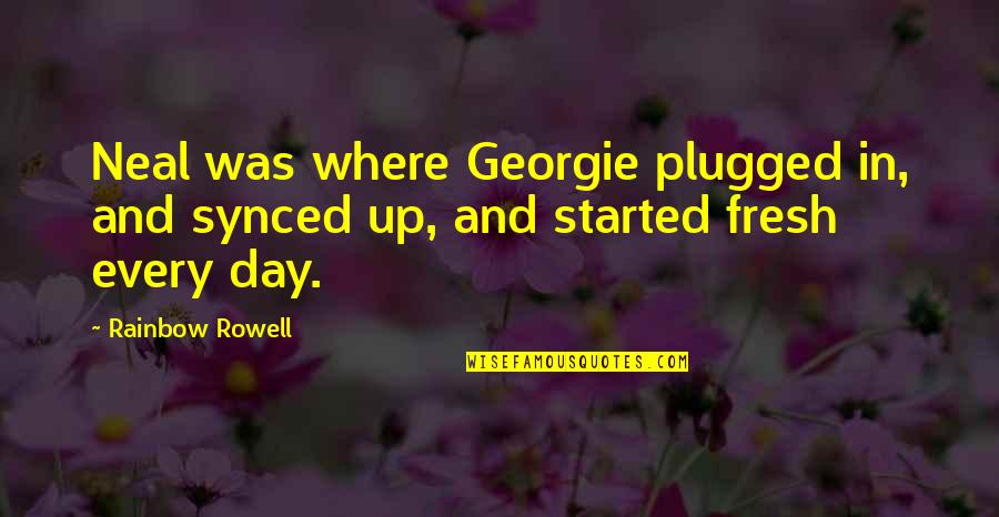 Menyebarkan Agama Quotes By Rainbow Rowell: Neal was where Georgie plugged in, and synced