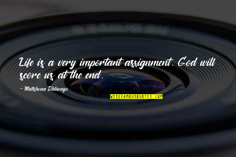 Meola Technology Quotes By Matshona Dhliwayo: Life is a very important assignment. God will Meola Technology Quotes By Matshona Dhliwayo: Life is a very important assignment. God will