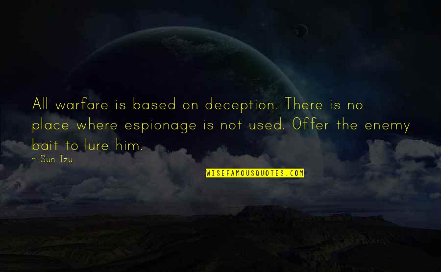 Meradi Quotes By Sun Tzu: All warfare is based on deception. There is Meradi Quotes By Sun Tzu: All warfare is based on deception. There is