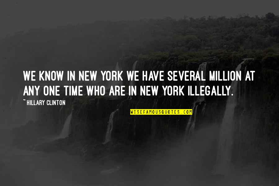 Meranom Quotes By Hillary Clinton: We know in New York we have several Meranom Quotes By Hillary Clinton: We know in New York we have several