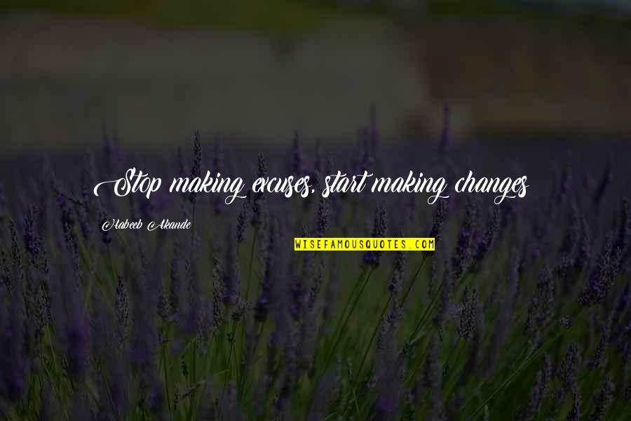 Mercury Auto Quotes By Habeeb Akande: Stop making excuses, start making changes! Mercury Auto Quotes By Habeeb Akande: Stop making excuses, start making changes!