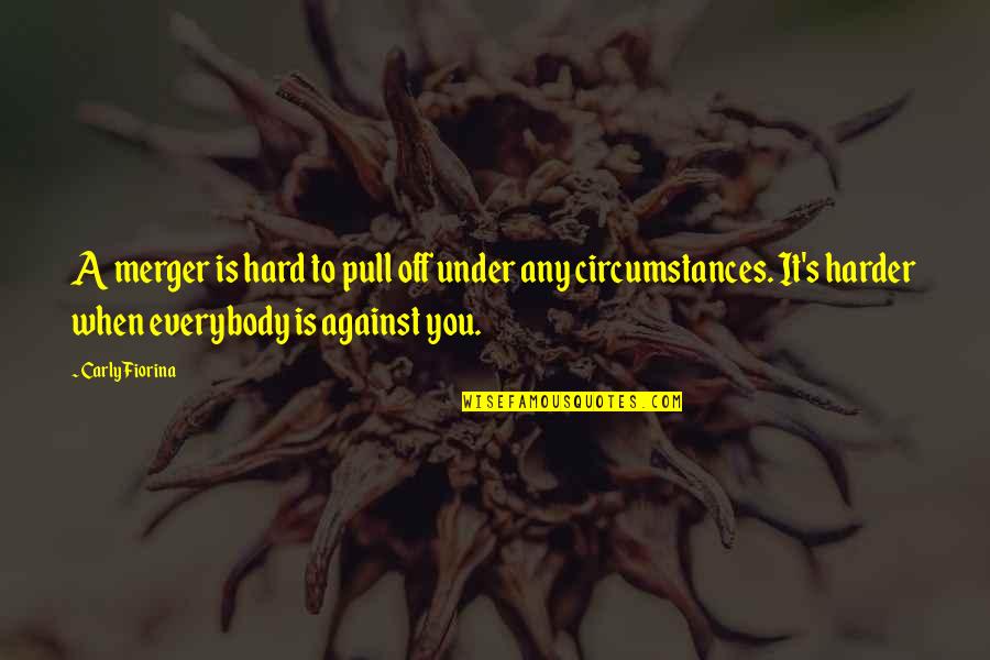 Merger Quotes By Carly Fiorina: A merger is hard to pull off under Merger Quotes By Carly Fiorina: A merger is hard to pull off under