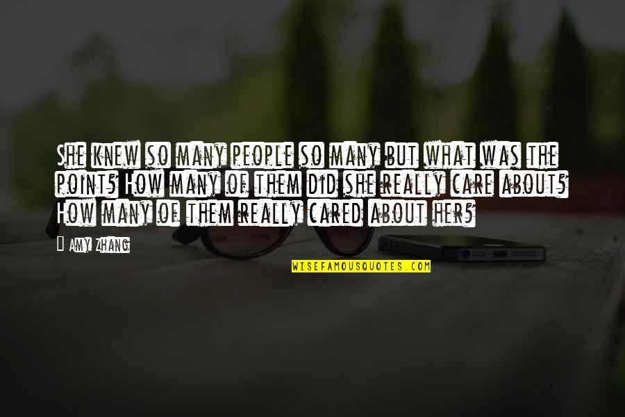 Merhametsiz Remix Quotes By Amy Zhang: She knew so many people so many but Merhametsiz Remix Quotes By Amy Zhang: She knew so many people so many but