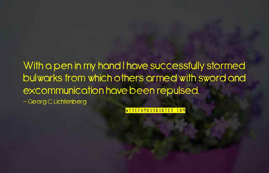 Merwyn Constantine Quotes By Georg C. Lichtenberg: With a pen in my hand I have Merwyn Constantine Quotes By Georg C. Lichtenberg: With a pen in my hand I have