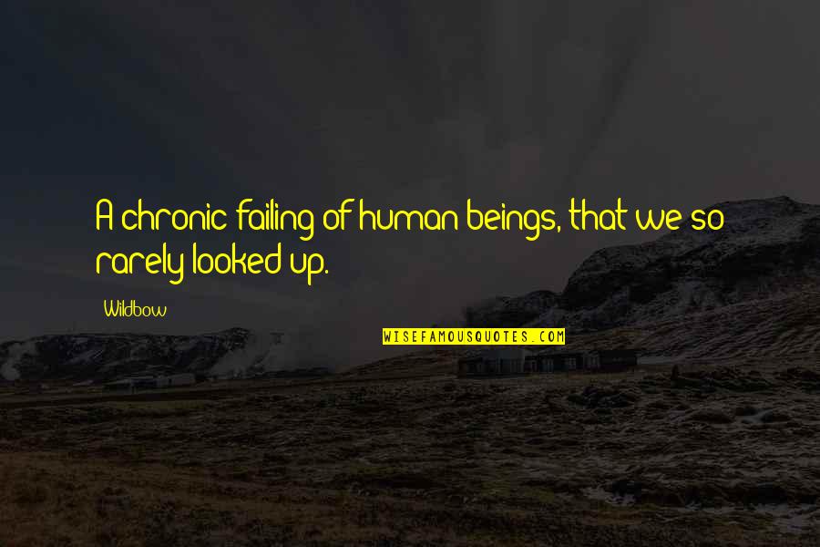Mesianicos Blogspot Quotes By Wildbow: A chronic failing of human beings, that we