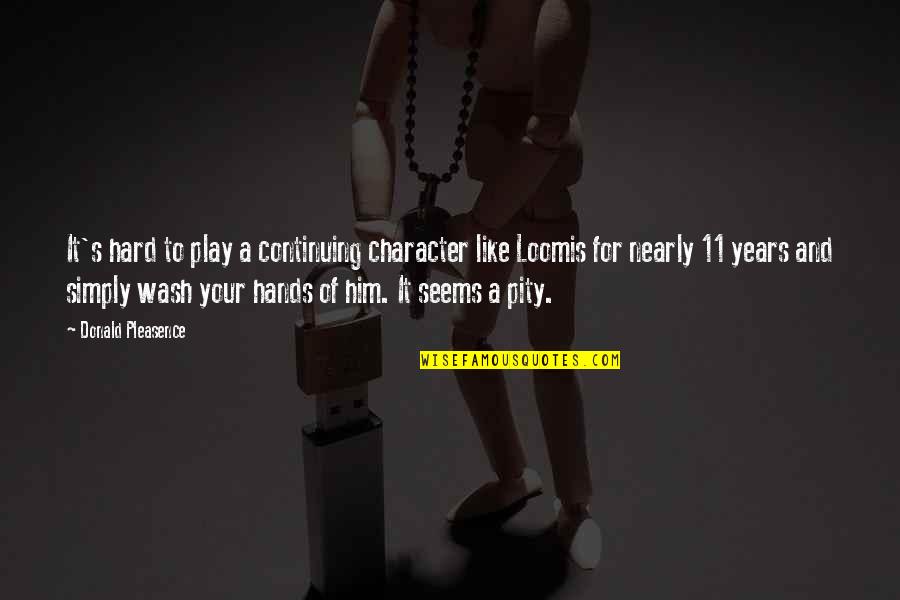 Mesir Wat Quotes By Donald Pleasence: It's hard to play a continuing character like Mesir Wat Quotes By Donald Pleasence: It's hard to play a continuing character like