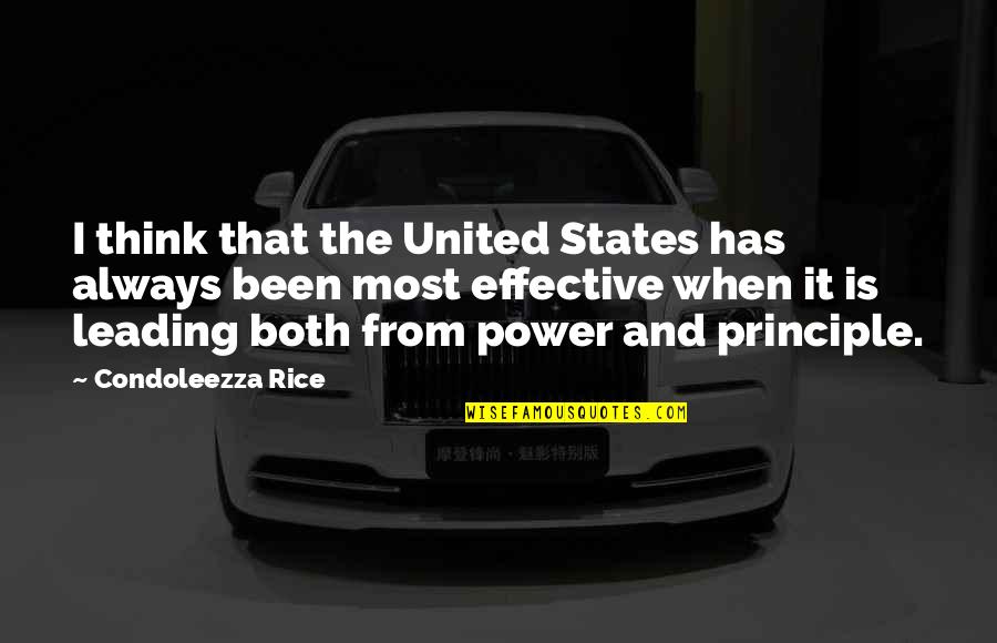 Meslek Quotes By Condoleezza Rice: I think that the United States has always Meslek Quotes By Condoleezza Rice: I think that the United States has always