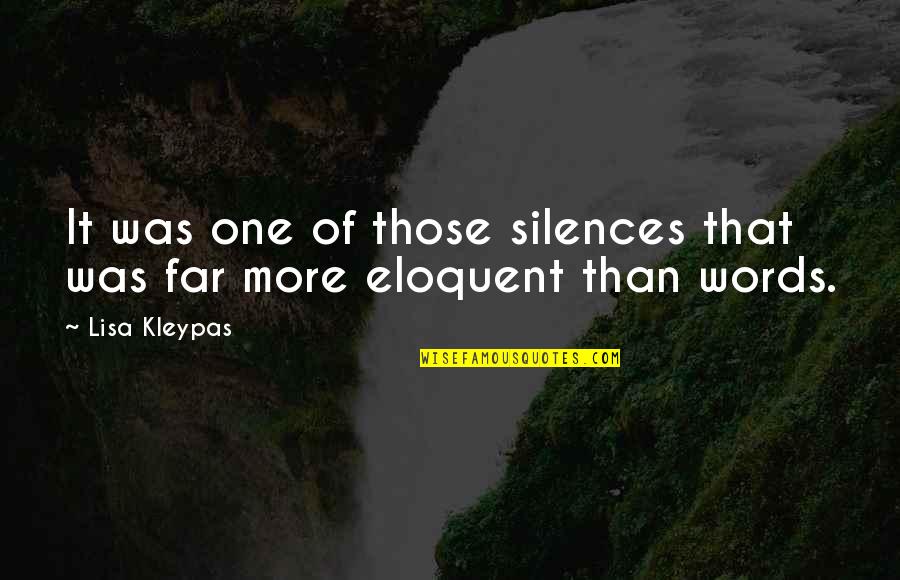 Mesnate Biljke Quotes By Lisa Kleypas: It was one of those silences that was